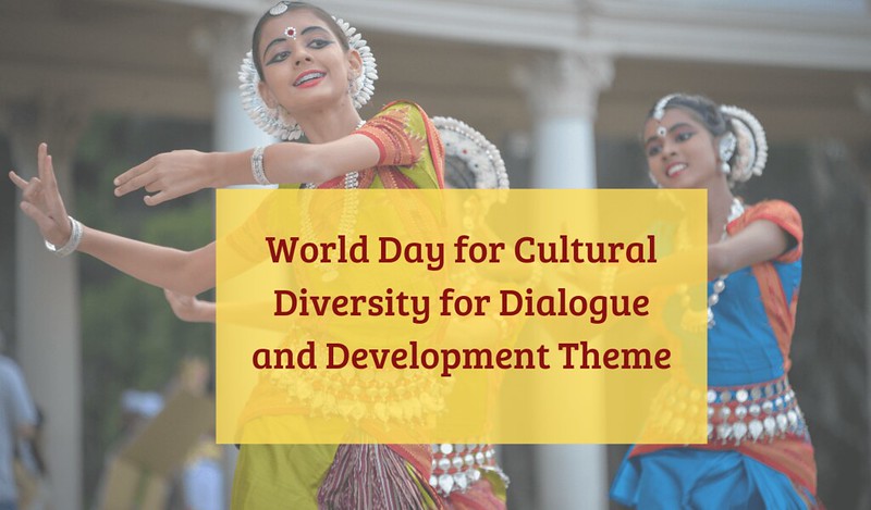 world day for cultural diversity for dialogue and development theme 2019 