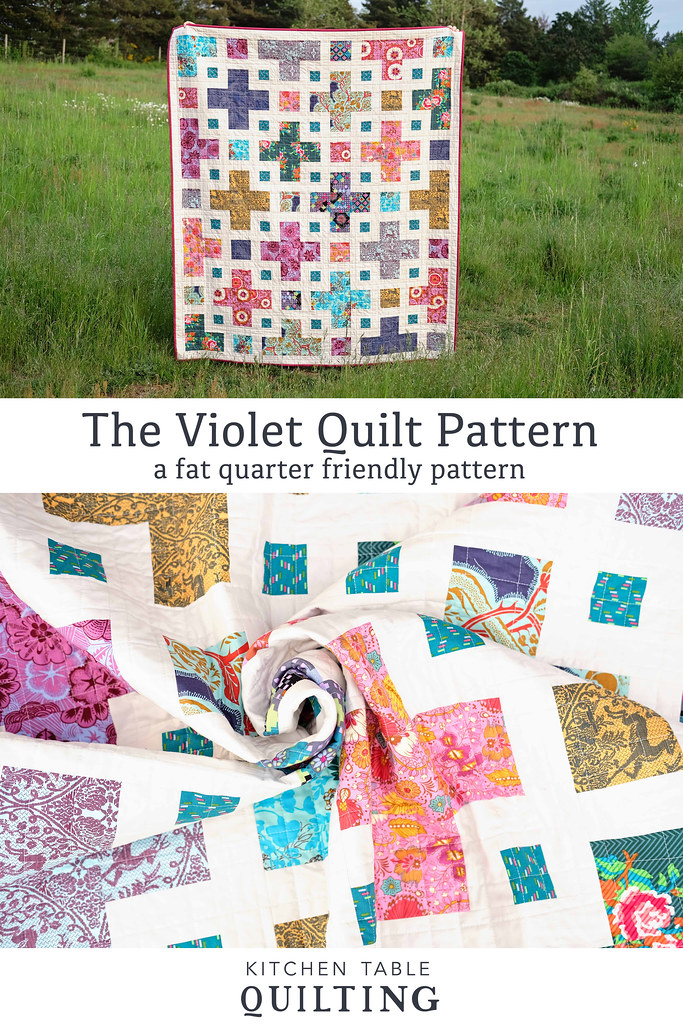 The Violet Quilt Pattern - Kitchen Table Quilting