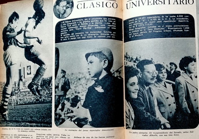 en la Revista Nueva Zig Zag del 4 de agosto de 1951 tres personajes del siglo XX, el fotografo Marcos Chamudes, el Zorro Alamos jugando por la Universidad de Chile y Salvador Allende, vice presidente del senado con sus tres hijas,.