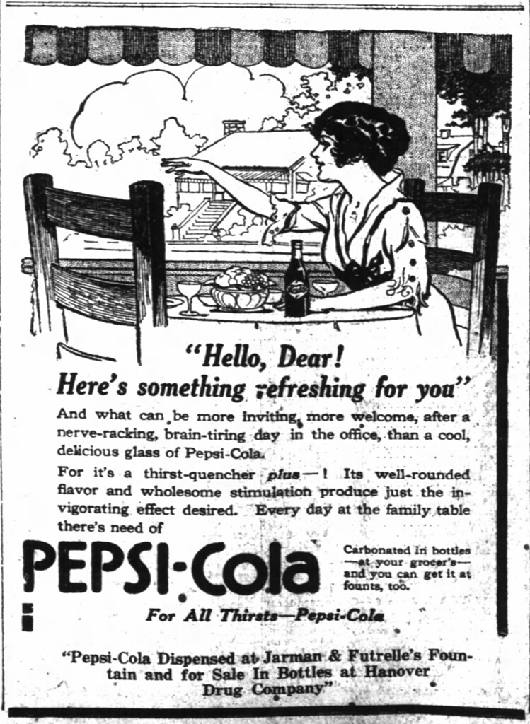 1922 advertisement for Pepsi-Cola - Hello Dear! Here's Som… | Flickr