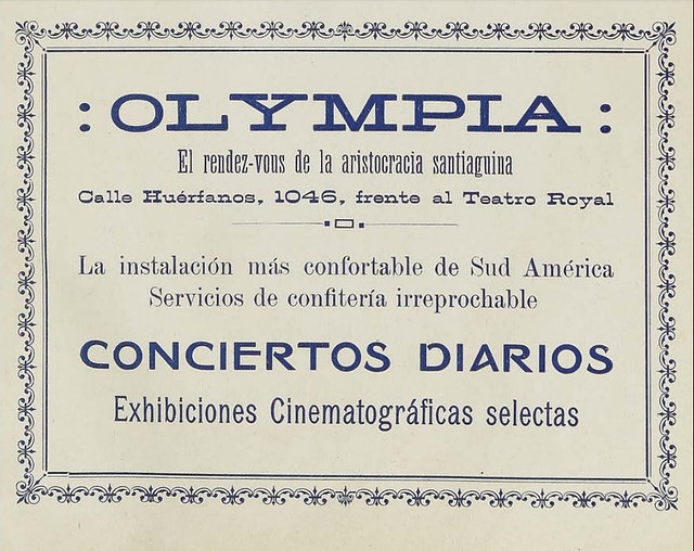 El Teatro Olympia de calle Huerfanos N° 1046 frente al Teatro Royal,    1915