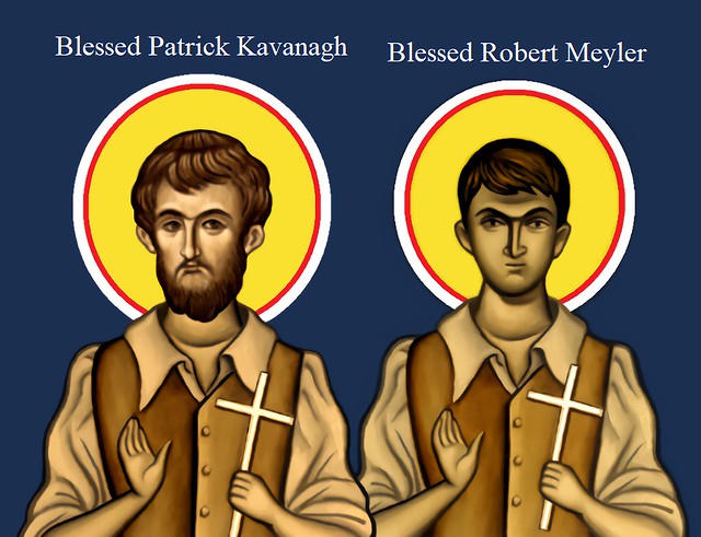 Blessed Patrick Kavanagh and Robert Meyler