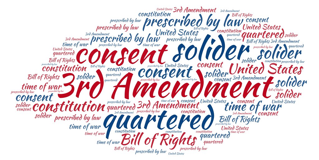 Amendment 3rd 3rd Amendment