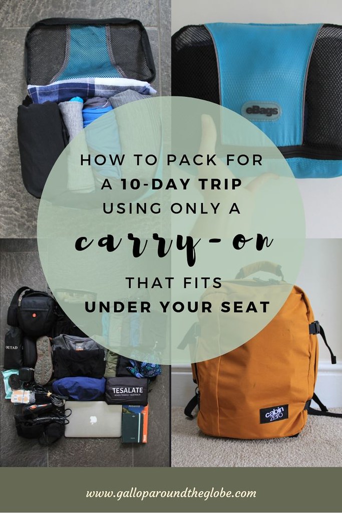 How to pack for a 10-day trip using only a carry-on that fits under your seat_ Gallop Around The Globe