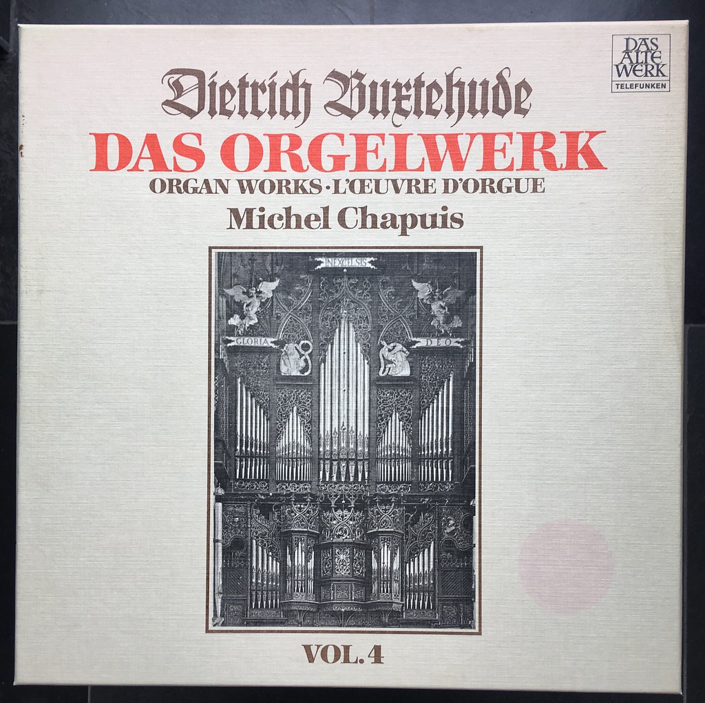 Buxtehude - Das Orgelwerk Organ Works Vol.4 - Michel Chapuis Ahrend ...