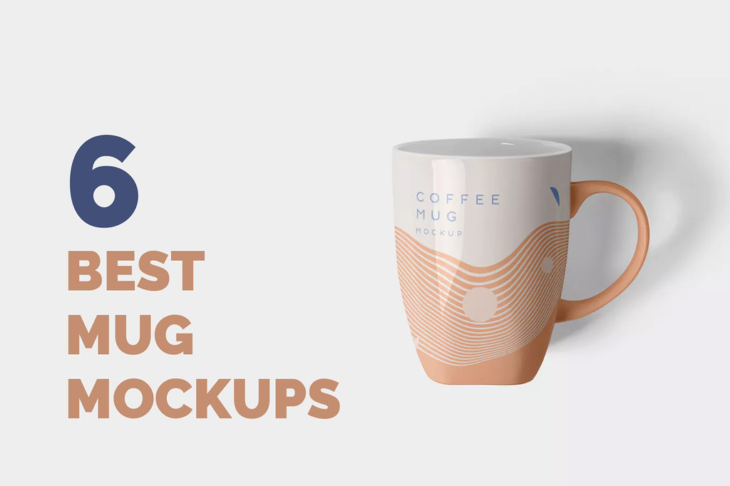 6 Best Mug Mockups