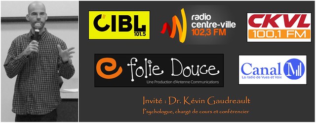 Dr. Kévin Gaudreault, psychologue Trois-Rivières (Radio de Montréal)