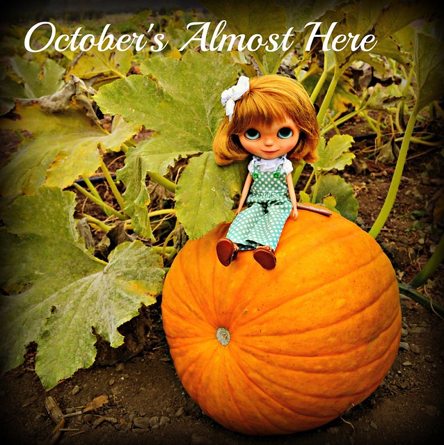 October is Almost Here!!!