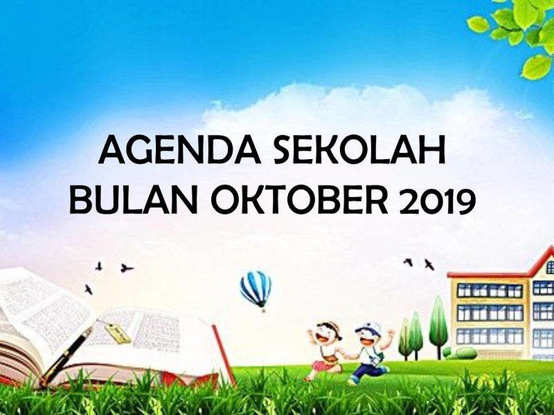 Agenda Sekolah Bulan Oktober 2019