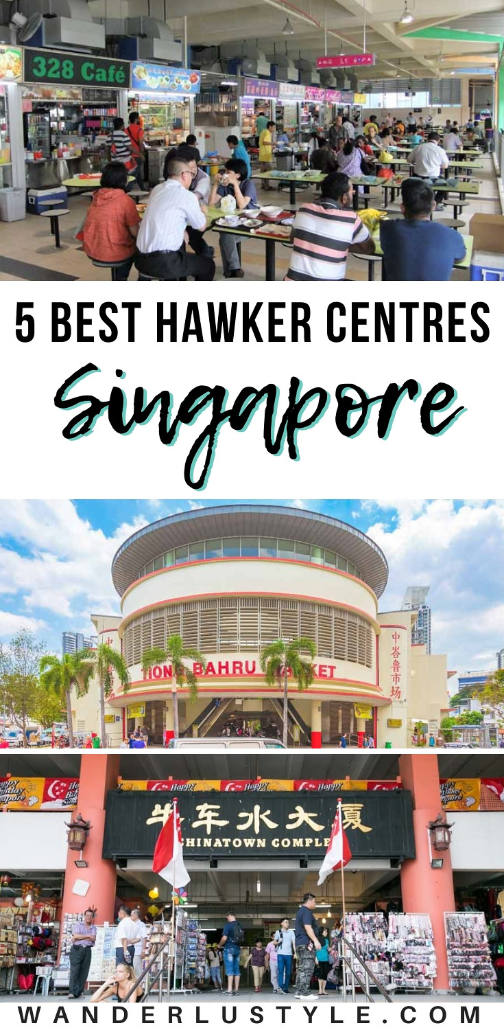 5 BEST HAWKER CENTRES IN SINGAPORE - best hawker centre, best hawker centre singapore, singapore hawker centre, singapore travel, singapore tips, singapore affordable travel, singapore food, singapore food guide | Wanderlustyle.com