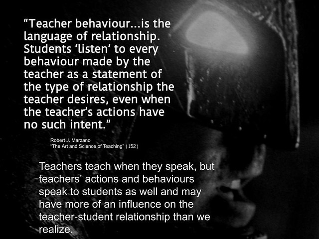 Educational Postcard: Teachers teach when they speak, but teachers’ actions and behaviours speak to students as well and may have more of an influence on the teacher-student relationship than we realize.