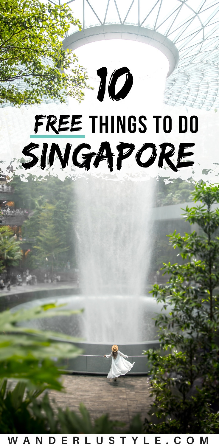 10 FREE THINGS TO DO IN SINGAPORE - Free Things to do Singapore, Singapore Travel, Singapore Travel Guide, Budget Travel Singapore, What to do in Singapore, Best things to do Singapore, Singapore Tips, Singapore Tours | Wanderlustyle.com