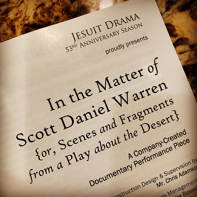 Jesuit Drama - In the Matter of Scott Daniel Warren {or, Scenes and Fragments from a Play about the Desert}