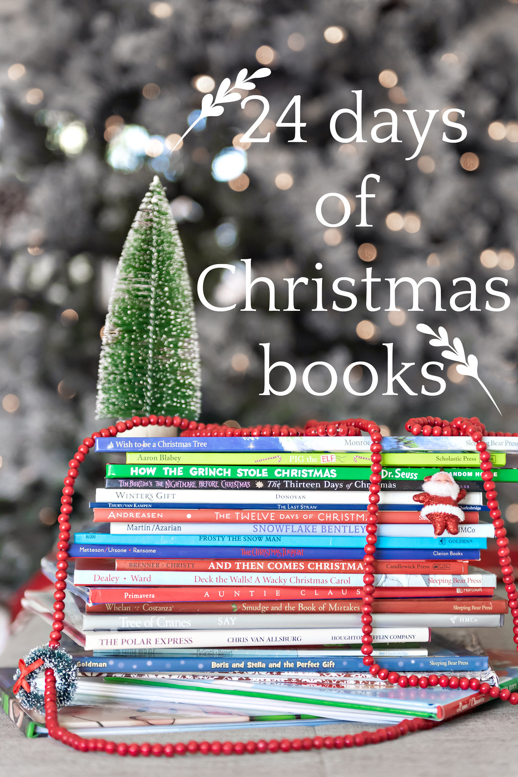24 Days of Christmas Books an advent calendar tradition in the know mom