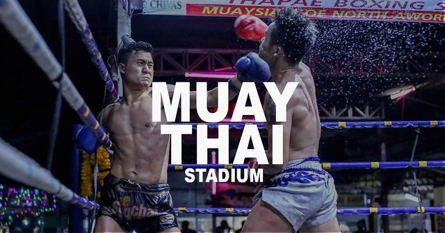 The REAL Thai Kickboxing in Chiang Mai – 4 Stadiums To Watch Muay Thai Fights in Chiang Mai