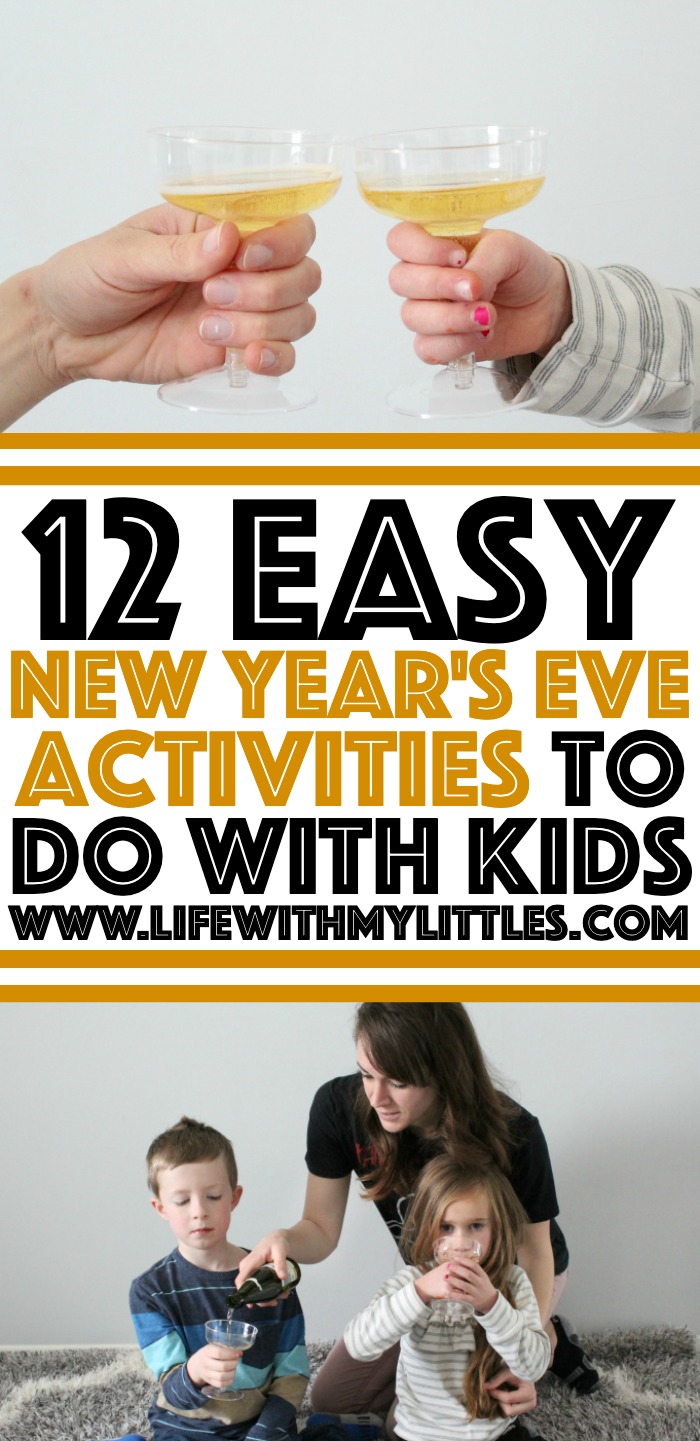Looking for some fun and easy New Year's Eve activities to do with kids? Here are twelve ideas you'll all get excited about! 