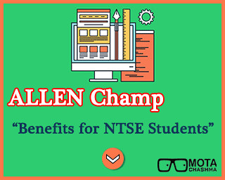 Allen Champ for NTSE Students