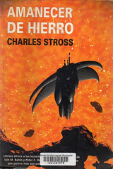 Charles Stross, Amanecer de hierro