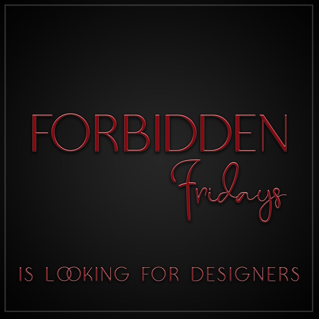 Forbidden Fridays Looking For Designers
