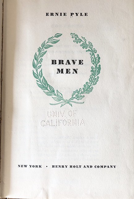 Ernie Pyle's Many Brave Men