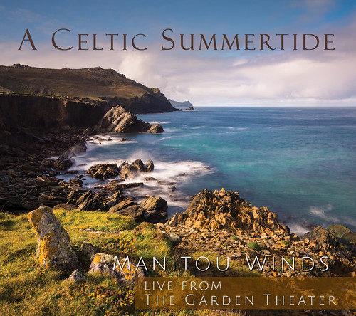 A Celtic Summertide - Manitou Winds CD