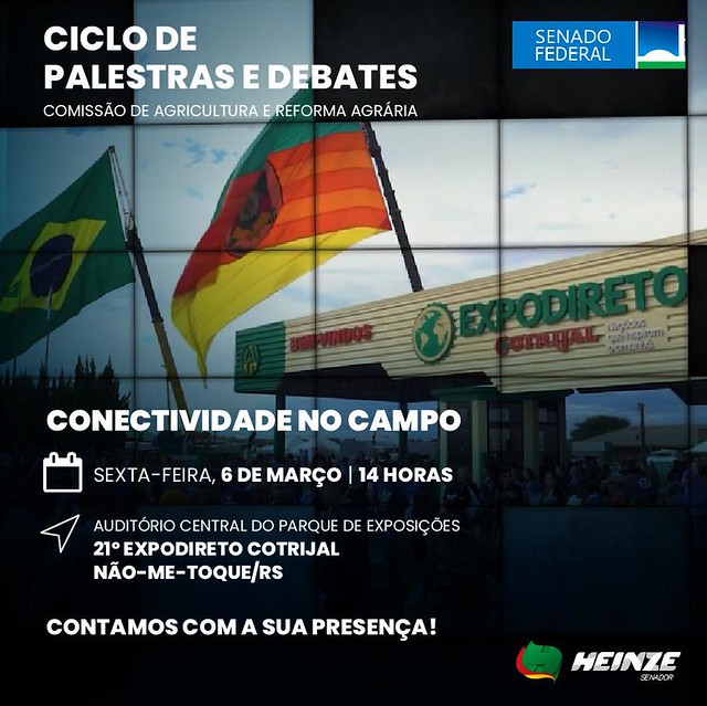 06/03/2020 Ciclo de Palestra e Debates CRA Senado - Conectividade no Campo - 21° Expodireto Cotrijal