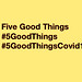 Five Good Things