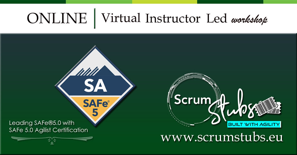 Agile Training | Certification | Virtual Instructor Led Workshop |  Leading SAFe 5.0 | Scrum Stubs | SAFe 5.0 |