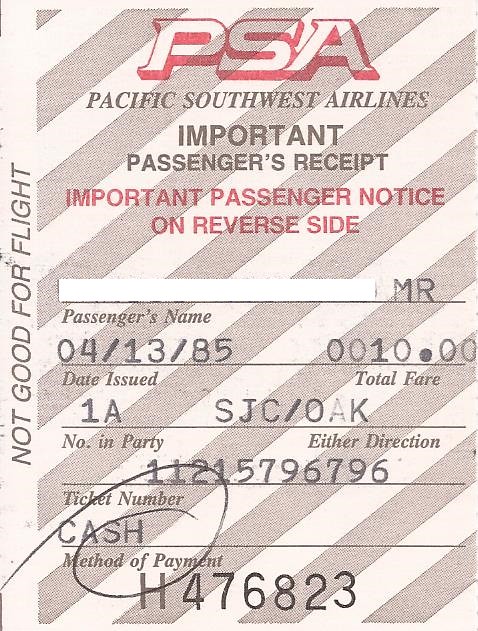 PSA one-way ticket SJC-OAK, April 13, 1985.  $10.