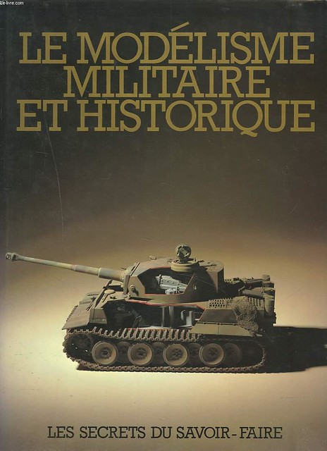 VENDS livre "Modélisme militaire et historique  " 49778362321_e0da6eb787_z