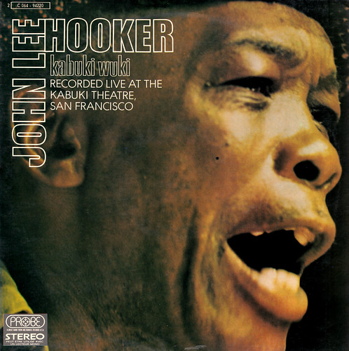 John Lee Hooker - Kabuki wuki | by oopswhoops