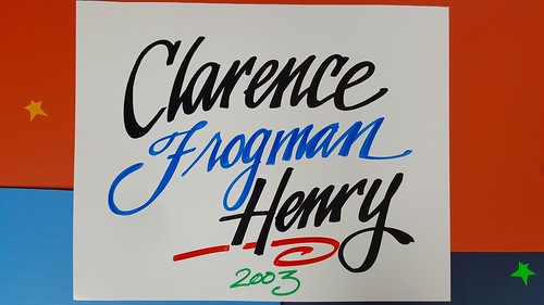 Clarence Frogman Henry - Nan Parati sign