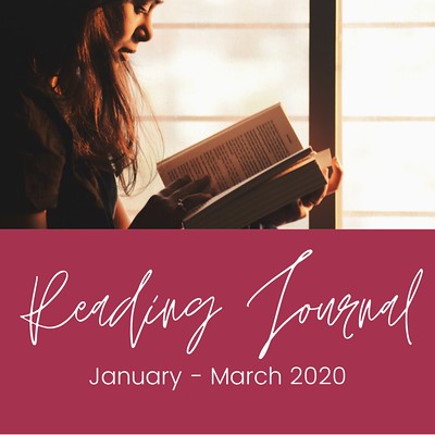 Reading Journal January - March