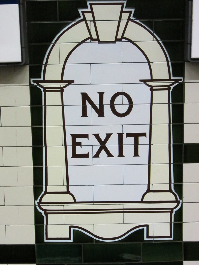 No exit. Sign at Gloucester Road station.