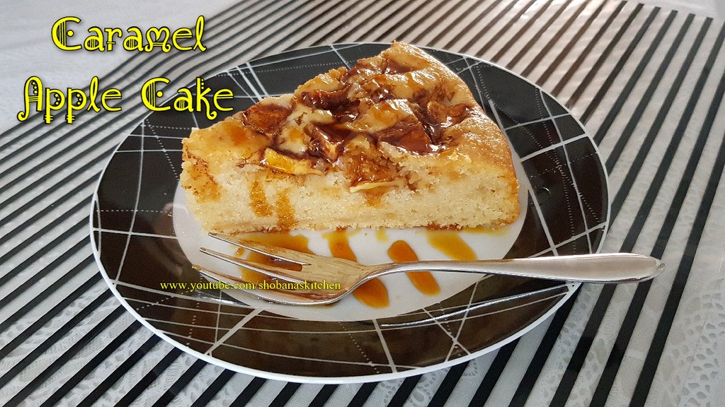 Moist Apple Cake with Caramel Sauce /Eggless Apple Cake Recipe /Caramel Apple Cake /Shobanas Kitchen