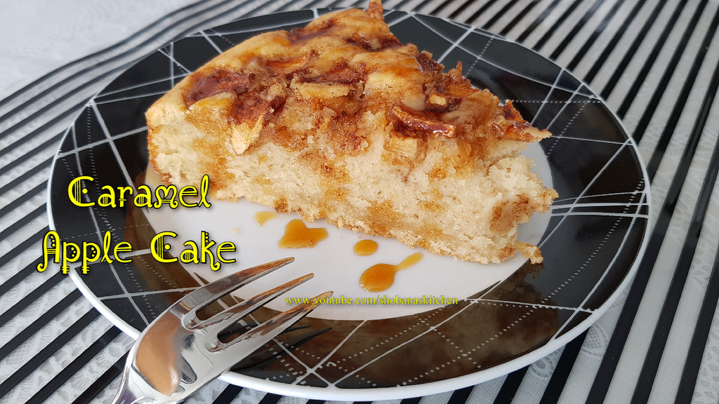 Moist Apple Cake with Caramel Sauce /Eggless Apple Cake Recipe /Caramel Apple Cake /Shobanas Kitchen