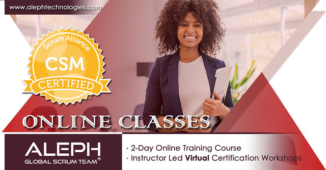 Certified Scrum Master | CSM | Aleph Global Scrum Team | Scrum Alliance | Virtual Led Instructor |