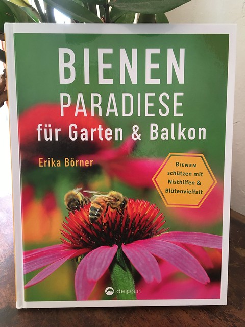 Bienen Paradiese für garten und Balkon Buch Erika Börner