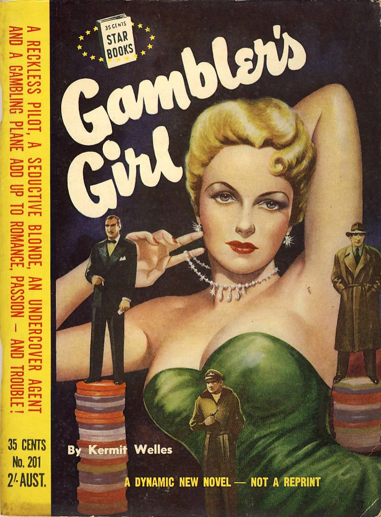 Kermit Welles - Gambler's Girl (1953, Star Books (AUS) #201)