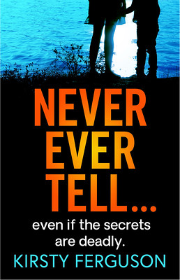 Never Ever Tell Cover