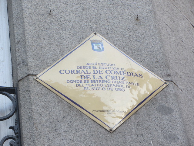 Plaque  marking site of first permanent theatre in Madrid. Calle  la Cruz,  Barrio de las Letras, Madrid.