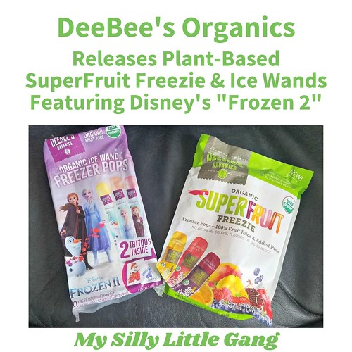 DeeBee's Organics Releases Plant-Based SuperFruit Freezie & Ice Wands Featuring Disney's "Frozen 2" #DeeBeesOrganics #MySillyLittleGang