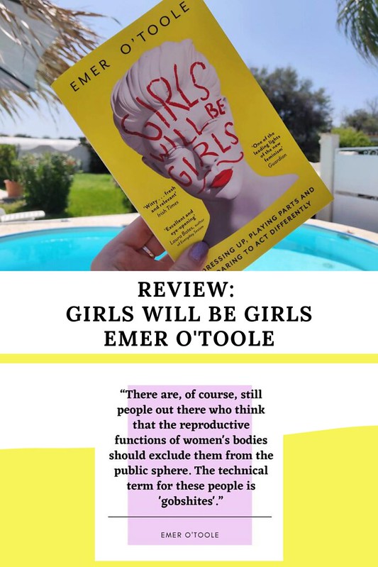 Emer OTool Girls will be Girls - Review