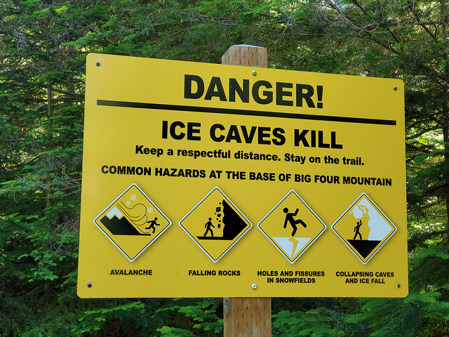 Big Four Ice Caves Warning