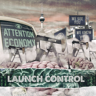 Album Review: Launch Control - Attention Economy