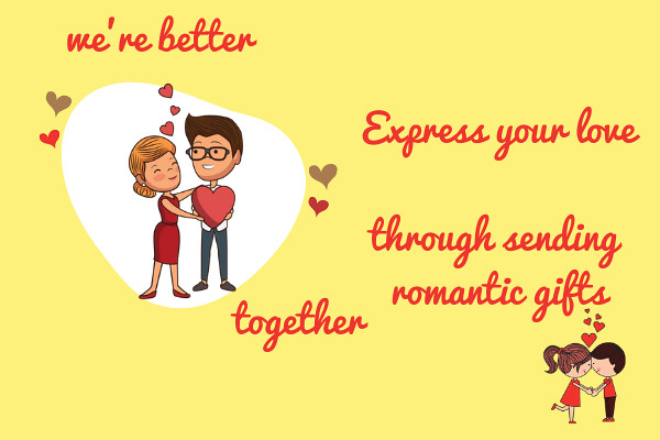 Express your love through sending romantic gifts
