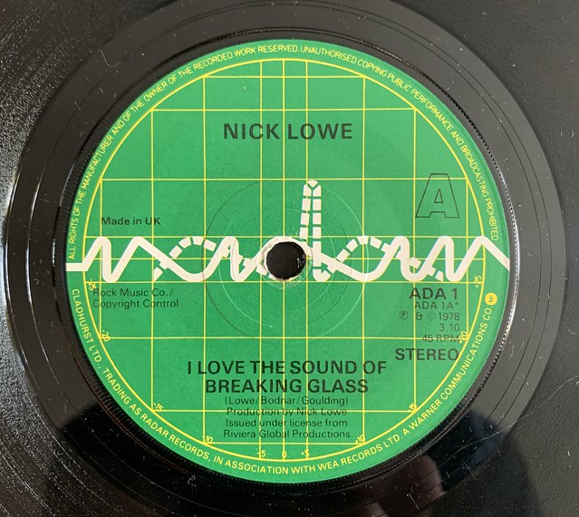 I LOVE THE SOUND OF BREAKING GLASS - NICK LOWE
