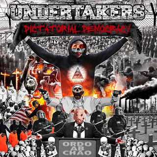 Album Review: Undertakers - Dictatorial Democracy