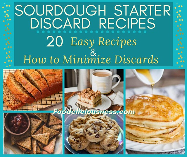 Sourdough Starter Discard Recipes - 20 Easy Recipes + Tips to Minimize Discards