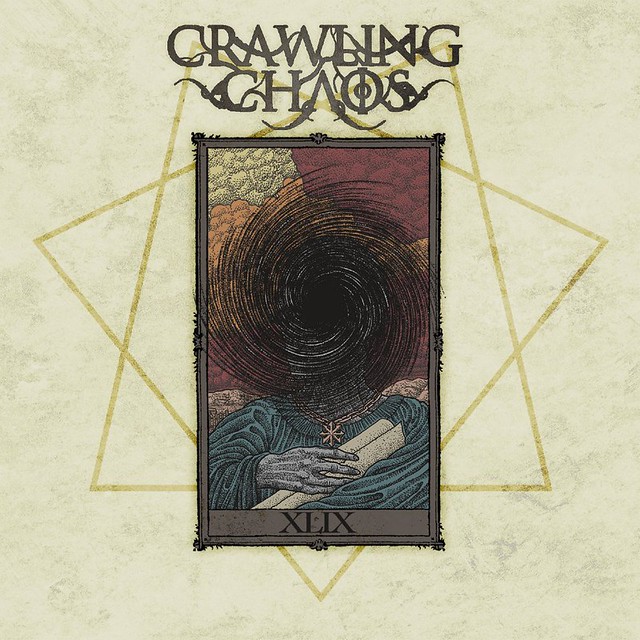 Crawling Chaos - XLIX
